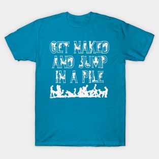 Jump in a Pile (white) T-Shirt